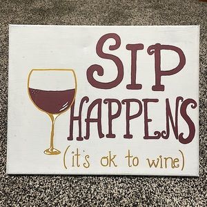 “Sip Happens” Sign